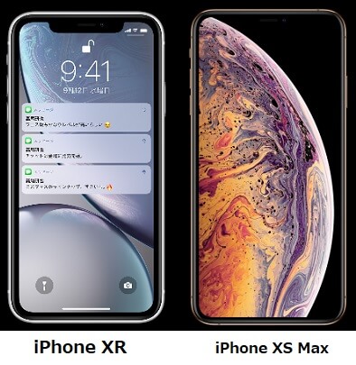 iPhone XR　iPhone XS Max